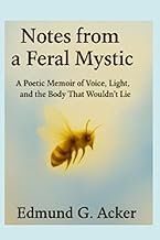 Notes from a Feral Mystic cover